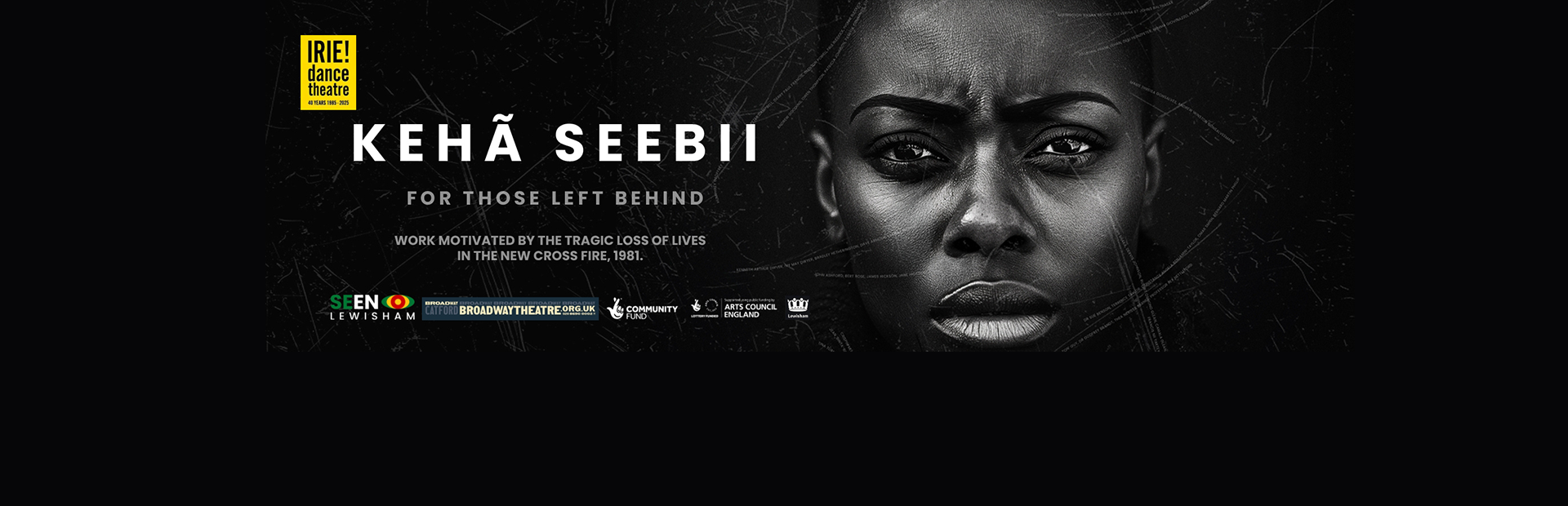 IRIE! dance theatre present: KEHÃ SEEBII