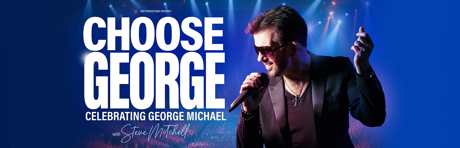Choose George - Celebrating George Michael